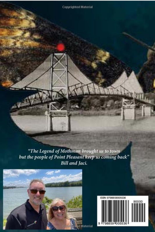 Bridging the Tragedy - Silver Linings in the Mysterious Ohio River Valley: Version Two-Autographed Special Release for Mothman Festival 2023 - FREE PEN INCLUDED with purchase