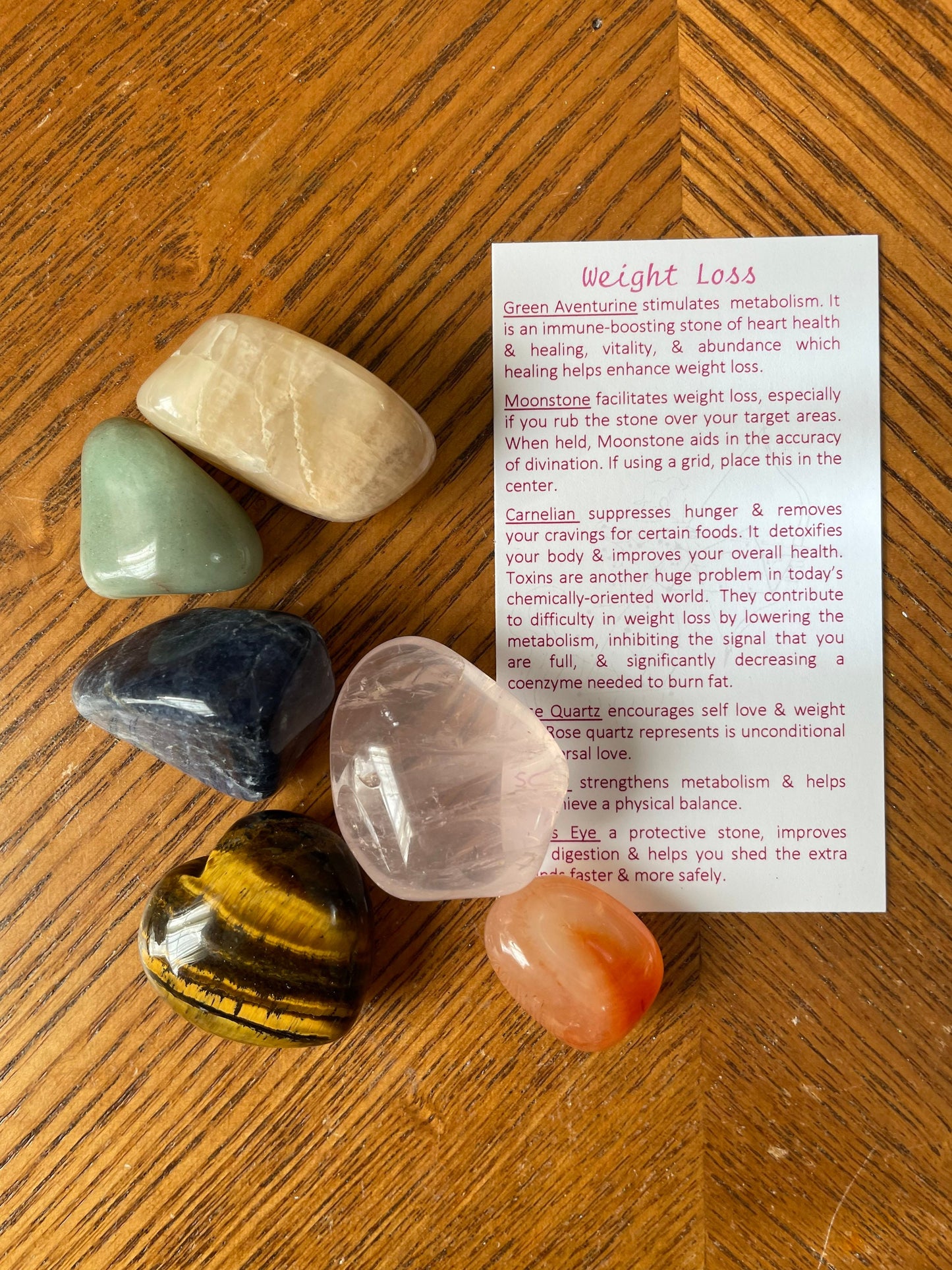 Weight loss crystal set includes 6 large tumbled crystal including a beautiful Tiger's Eye heart.