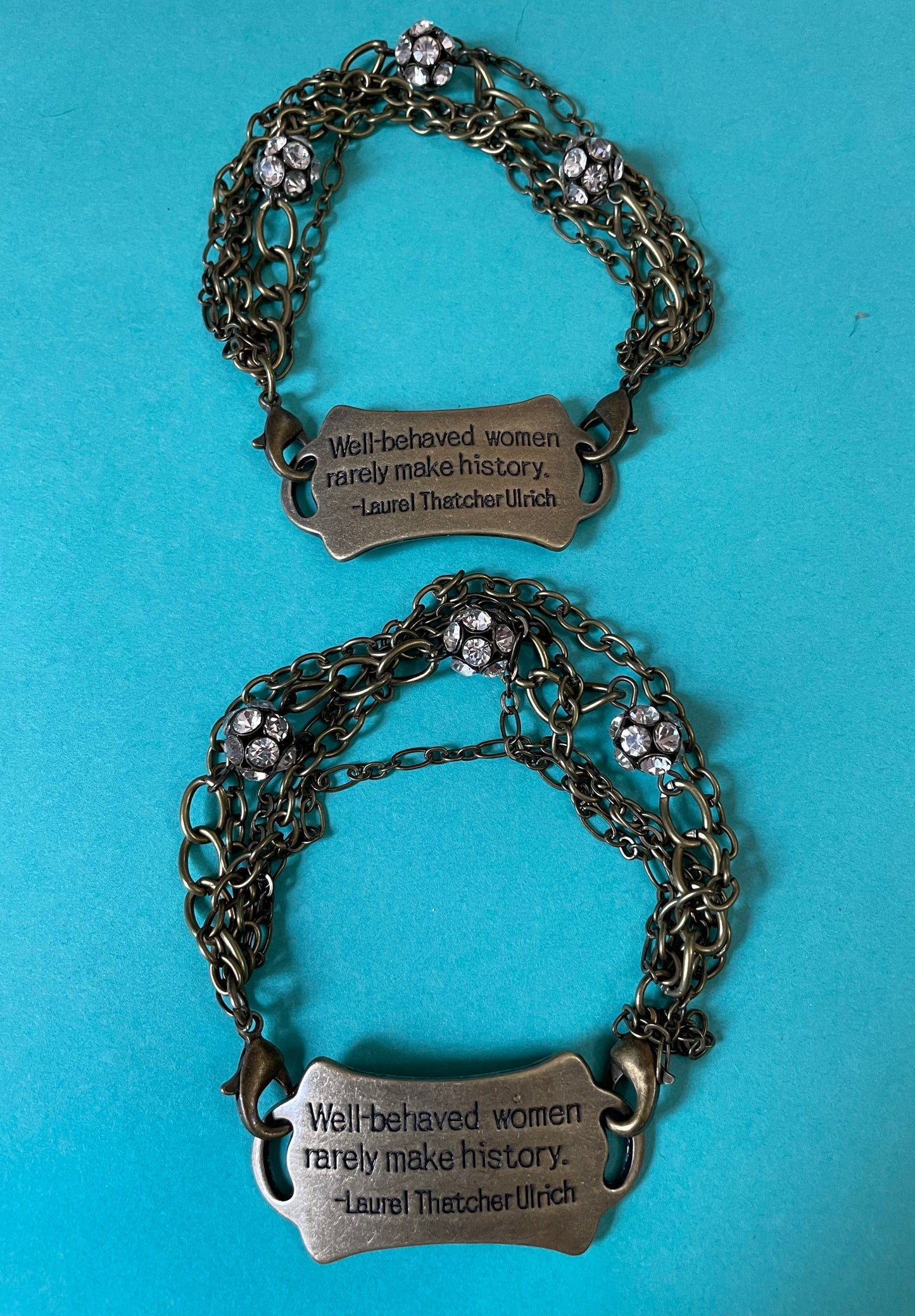 Cute antique gold chains bracelet With 3 crystal beads “Well behaved women rarely make history”, Laurel Thatcher Ulrich